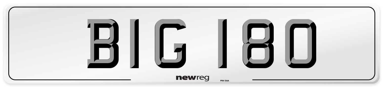 BIG 180 Number Plate from New Reg